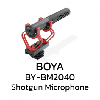 BOYA BY-BM2040 Super Cardioid Shotgun Microphone (ไมโครโฟนช็อตกัน ซูเปอร์คาร์ดิออยด์ โฟกัสเสียงชัดเฉพาะตรงหน้า เหมาะกับ ยูทูบเบอร์ ไลฟ์สด) : BOYA BY-BM2040